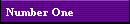 Number One